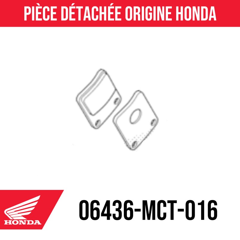 06436-MCT-016 : Plaquettes de frein de parking Honda Honda Forza 750
